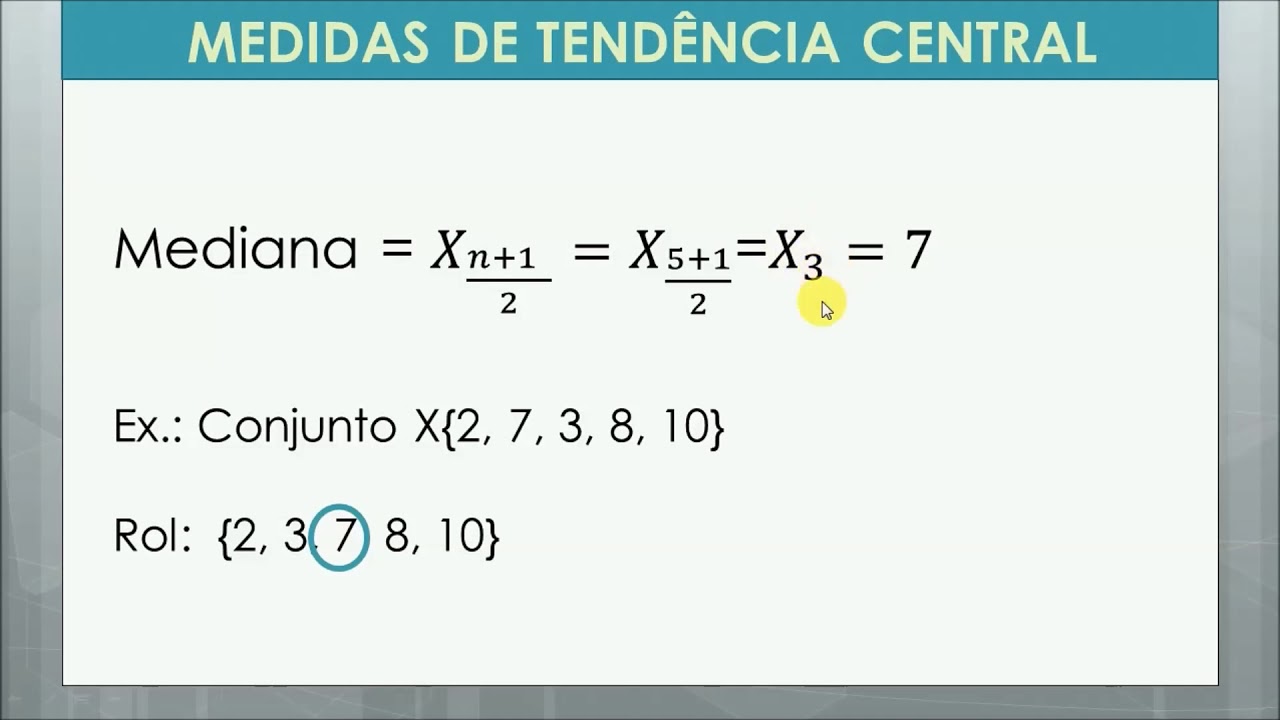 Mediana – ESTATÍSTICA #07