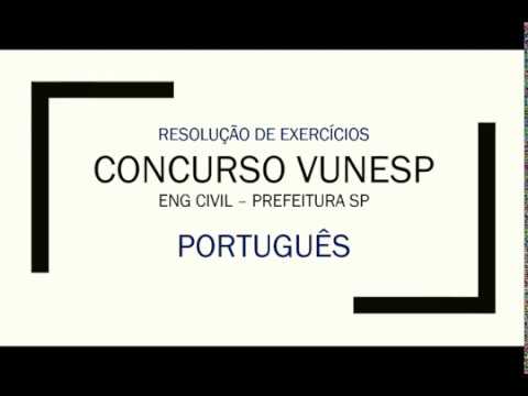 Resolução Vunesp – Concurso Prefeitura de São Paulo – Engenheiro Civil 2018 – Português