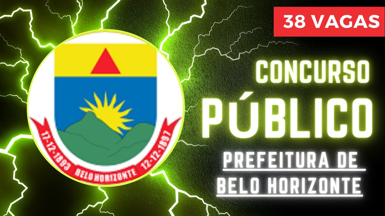 Concurso Prefeitura de Belo Horizonte – Edital Prefeitura de Belo Horizonte | Concurso