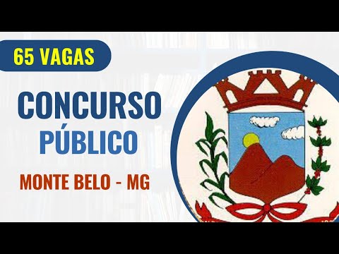 CONCURSO PREFEITURA DE MONTE BELO – MG | Edital Prefeitura de Monte Belo