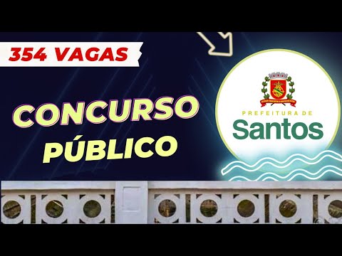 CONCURSO PREFEITURA DE SANTOS – Edital e Material de Estudo | Concurso Público