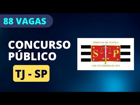 CONCURSO TJ – SP 2023 | Edital e Material de Estudos | Concurso Público TJSP