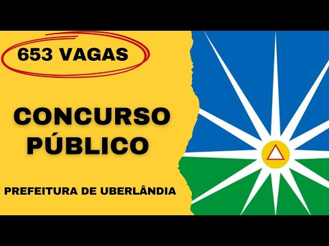 CONCURSO PREFEITURA DE UBERLÂNDIA – MG 2023 | Edital e Material de Estudos | Concurso Público