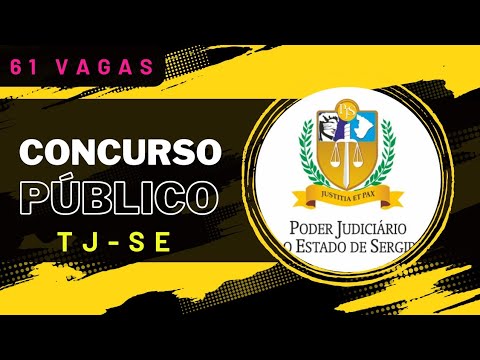 CONCURSO TJ – SE 2023 | Edital e Material de Estudos | Concurso Público TJSE