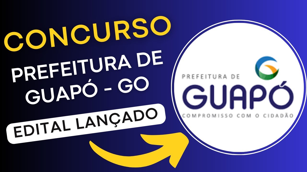 CONCURSO PREFEITURA DE GUAPÓ – GO 2024 | Edital e Apostila | Concurso Público