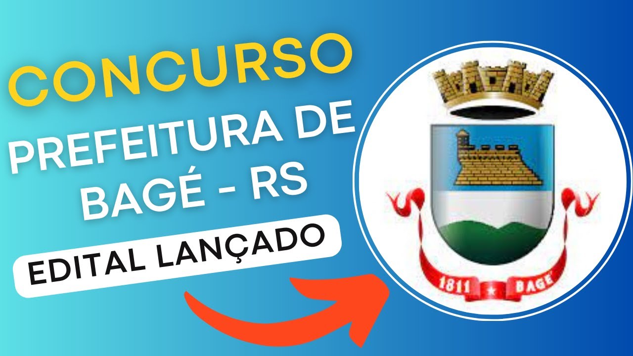 CONCURSO PREFETURA DE BAGÉ – RS 2024 | Edital e Material de Estudos | Concurso Público