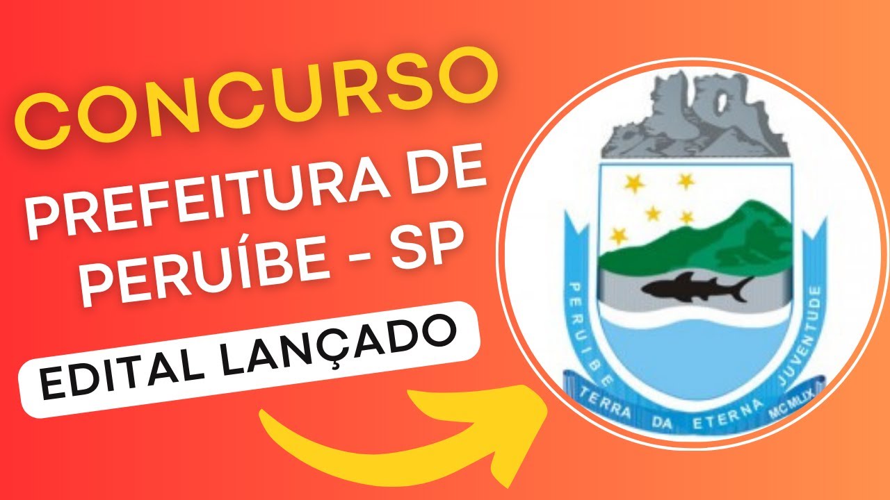 CONCURSO PERUÍBE SP 2024 | Edital e Material de Estudos | Concurso Público