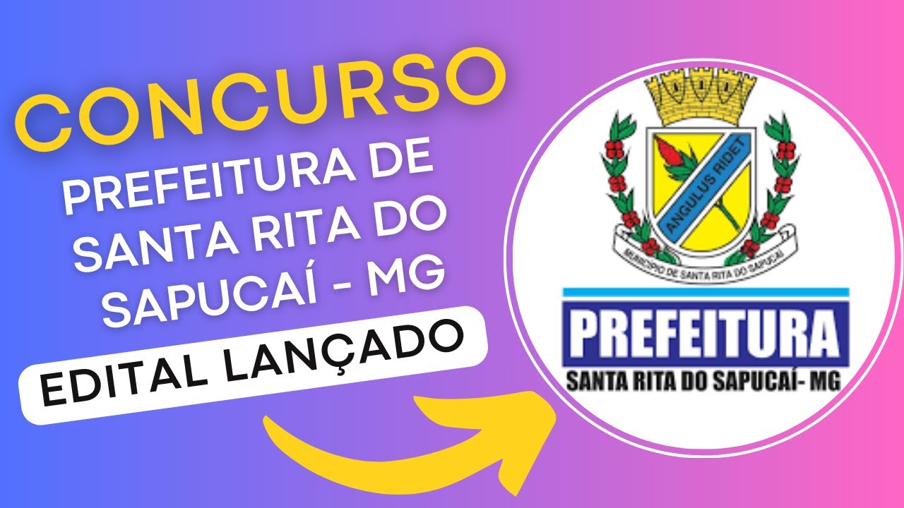 CONCURSO SANTA RITA DO SAPUCAÍ MG 2024 | Edital e Material de Estudos | Concurso Público