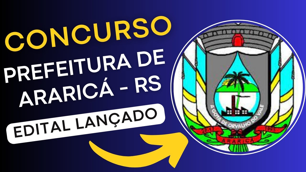 CONCURSO ARARICÁ RS 2024 | Edital e Material de Estudos | Concurso Público