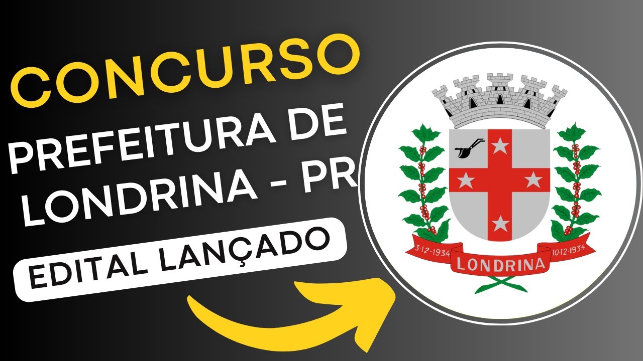 CONCURSO LONDRINA – PR 2024 | Edital e Material de Estudos | Concurso Público