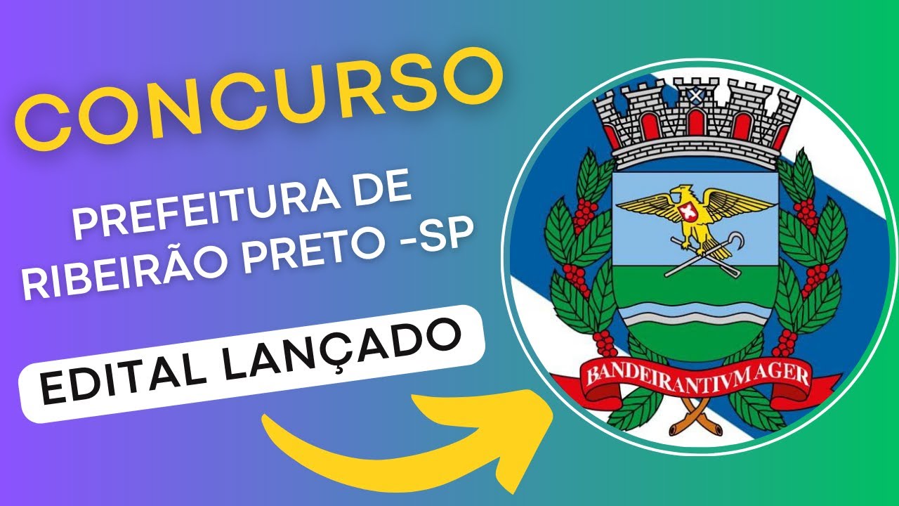 CONCURSO RIBEIRÃO PRETO SP 2024 | Edital e Material de Estudos | Concurso Público