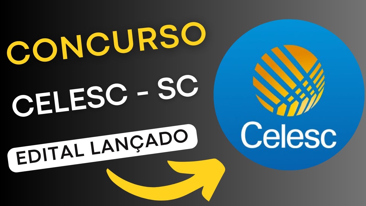 CONCURSO CELESC SC | Centrais Elétricas de Santa Catarina | Edital e Apostila | Concurso Público