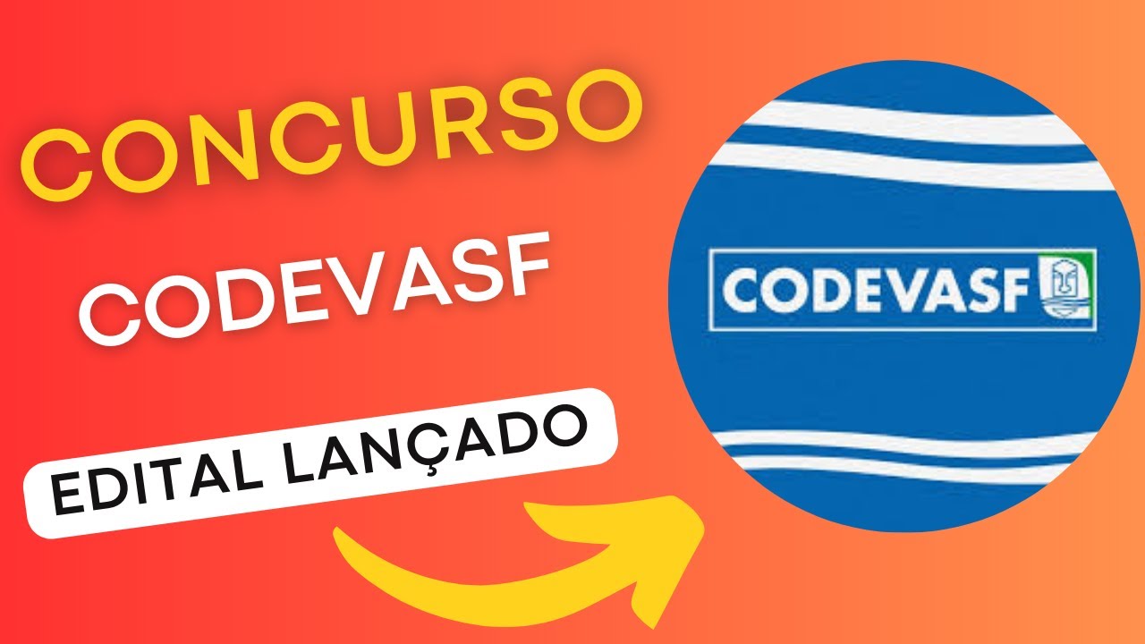 CONCURSO CODEVASF | Companhia dos Vales do São Francisco e do Parnaíba | Edital e Material de Estudo