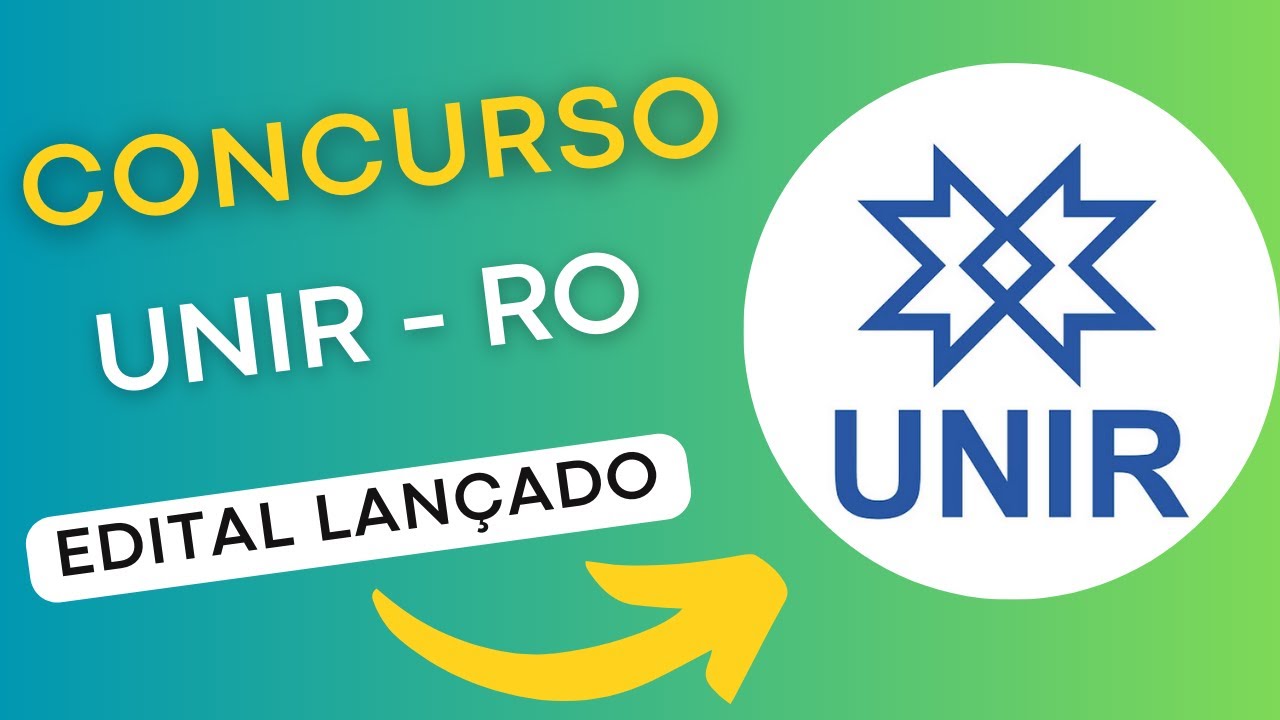 CONCURSO UNIR RO | Universidade Federal de Rondônia | Edital e Apostila | Concurso Público