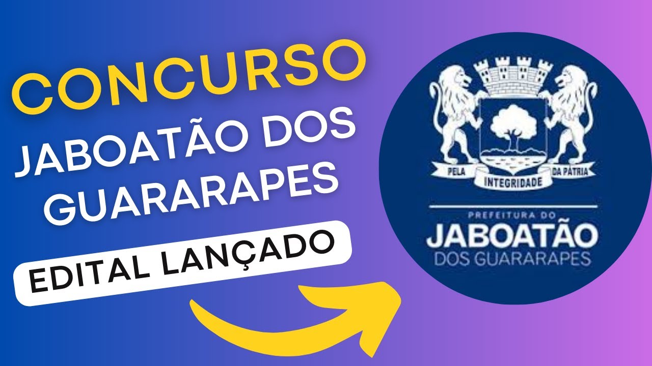 CONCURSO JABOATÃO DOS GUARARAPES PE | Edital e Material de Estudos