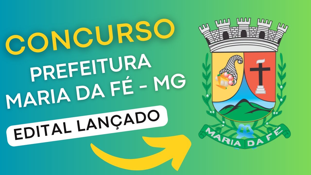 CONCURSO MARIA DA FÉ MG | Edital e Material de Estudos | Concurso Público