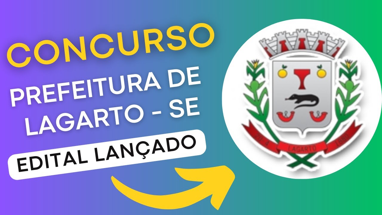 CONCURSO LAGARTO SE | Edital e Material de Estudos | Concurso Público