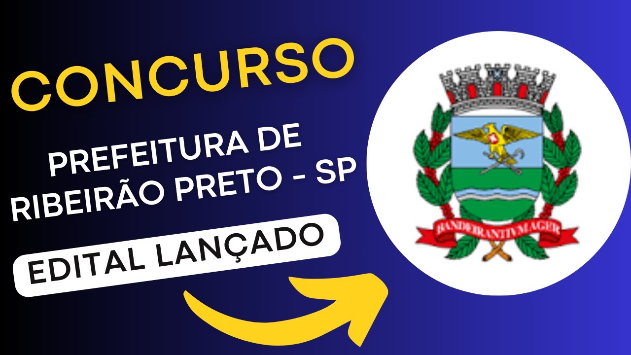 CONCURSO RIBEIRÃO PRETO SP | Edital e Material de Estudos | Concurso Público