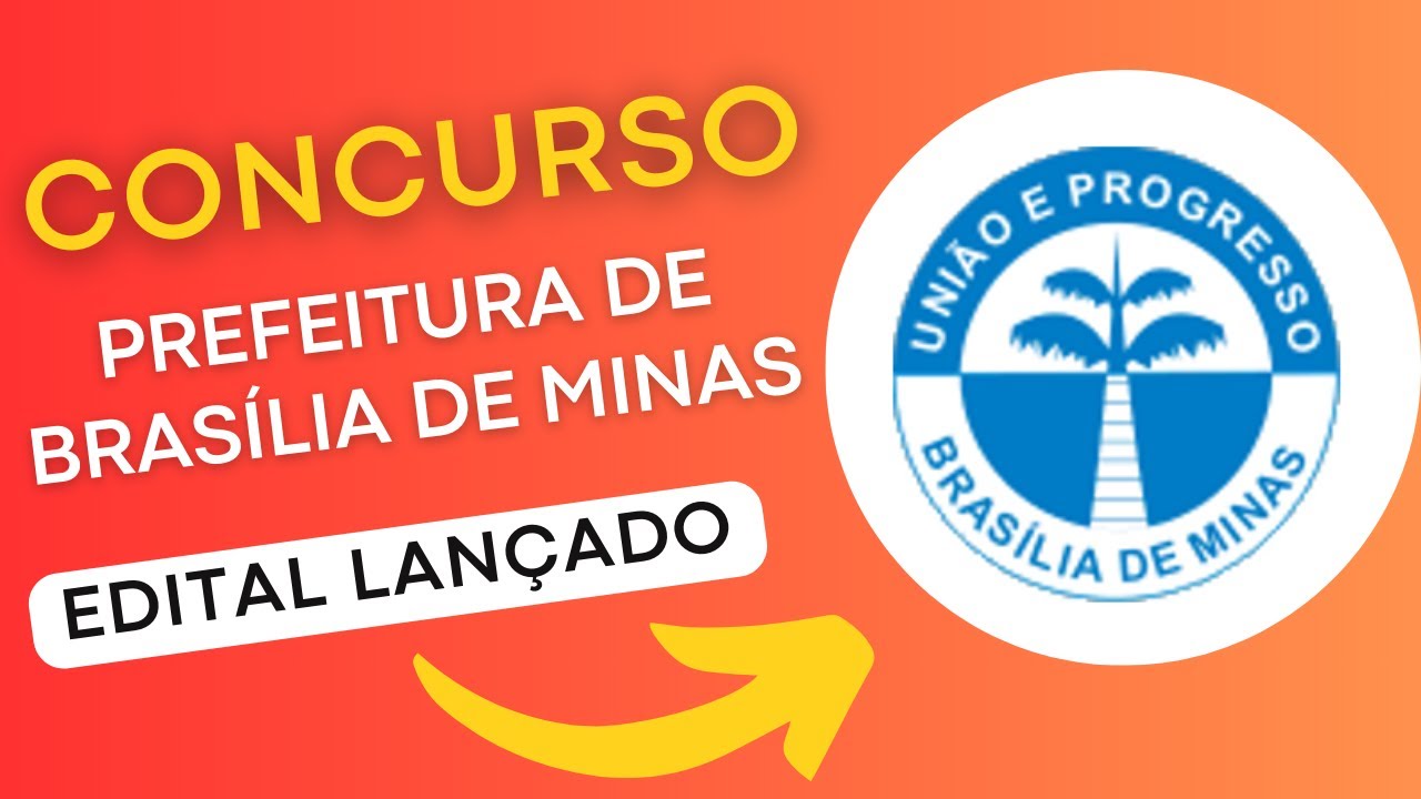 CONCURSO BRASÍLIA DE MINAS MG | Edital e Material de Estudos | Concurso Público