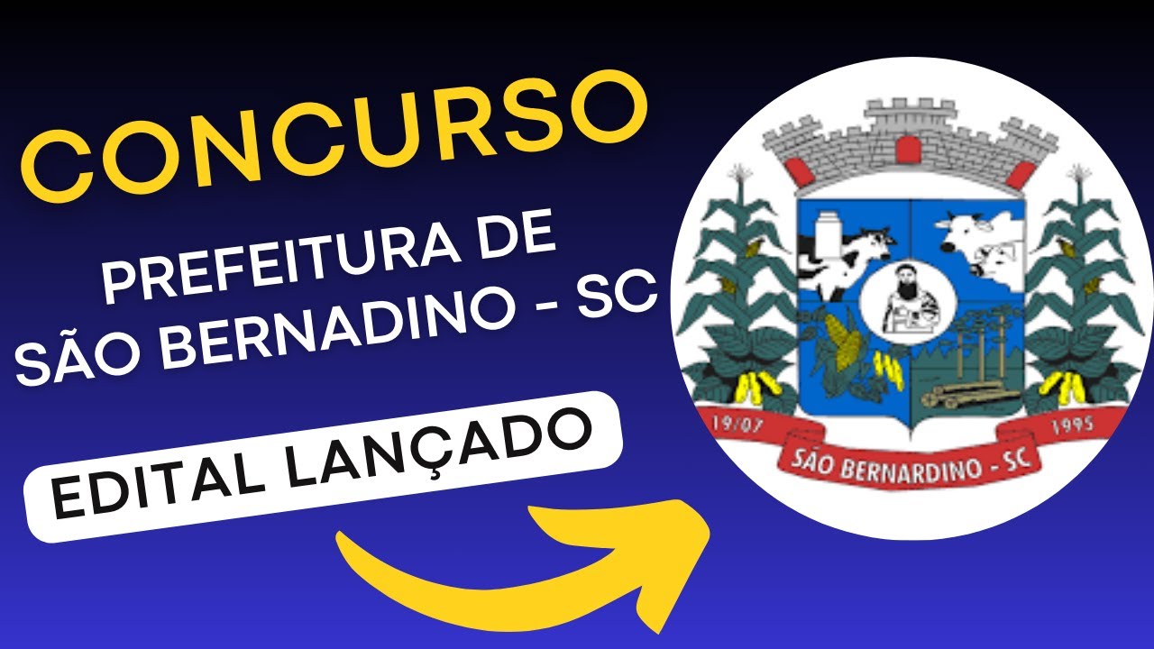 CONCURSO SÃO BERNARDINO SC | Edital e Material de Estudos | Concurso Público