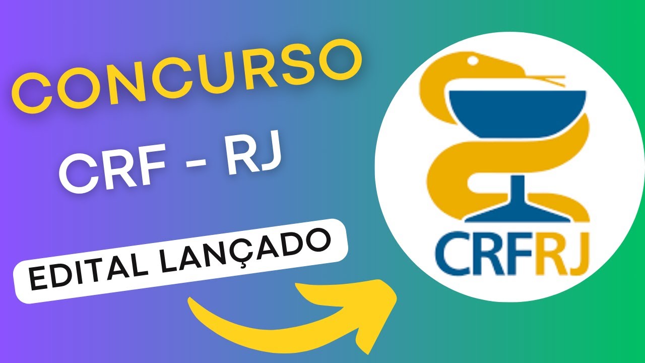 CONCURSO CRF RJ | Edital e Material de Estudos | Concurso Público