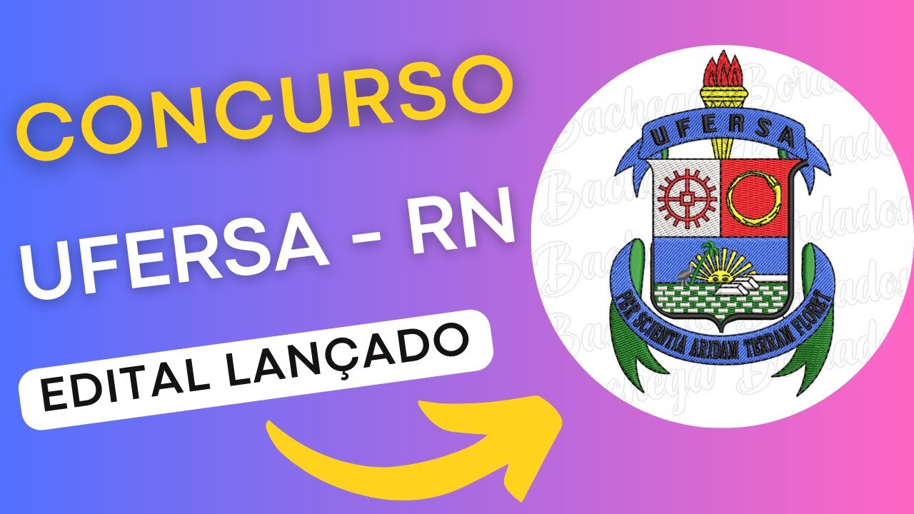 CONCURSO UFERSA RN | Edital e Material de Estudos | Concurso Público