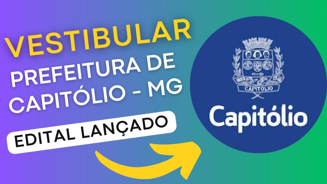 CONCURSO CAPITÓLIO MG | Edital e Material de Estudos | Concurso Público