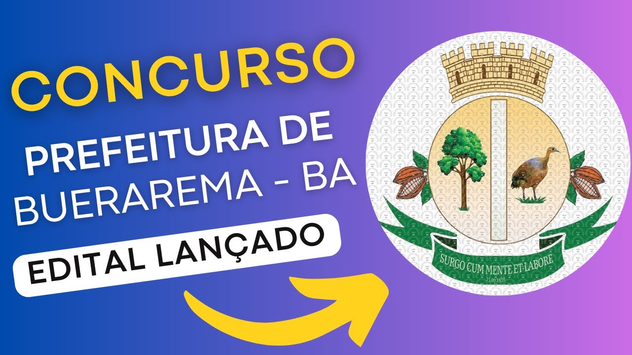 CONCURSO BUERAREMA BA | Edital e Material de Estudos | Concurso Público