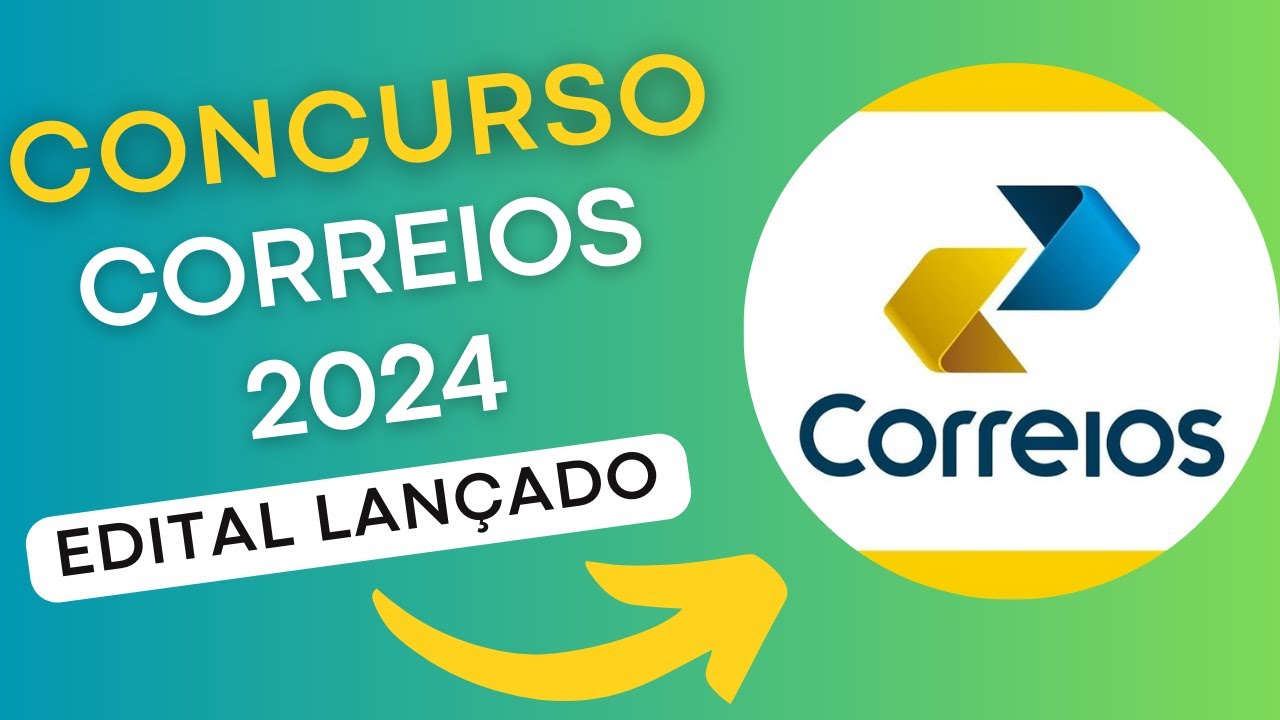 CONCURSO CORREIOS | Edital e Material de Estudos | Concurso Público