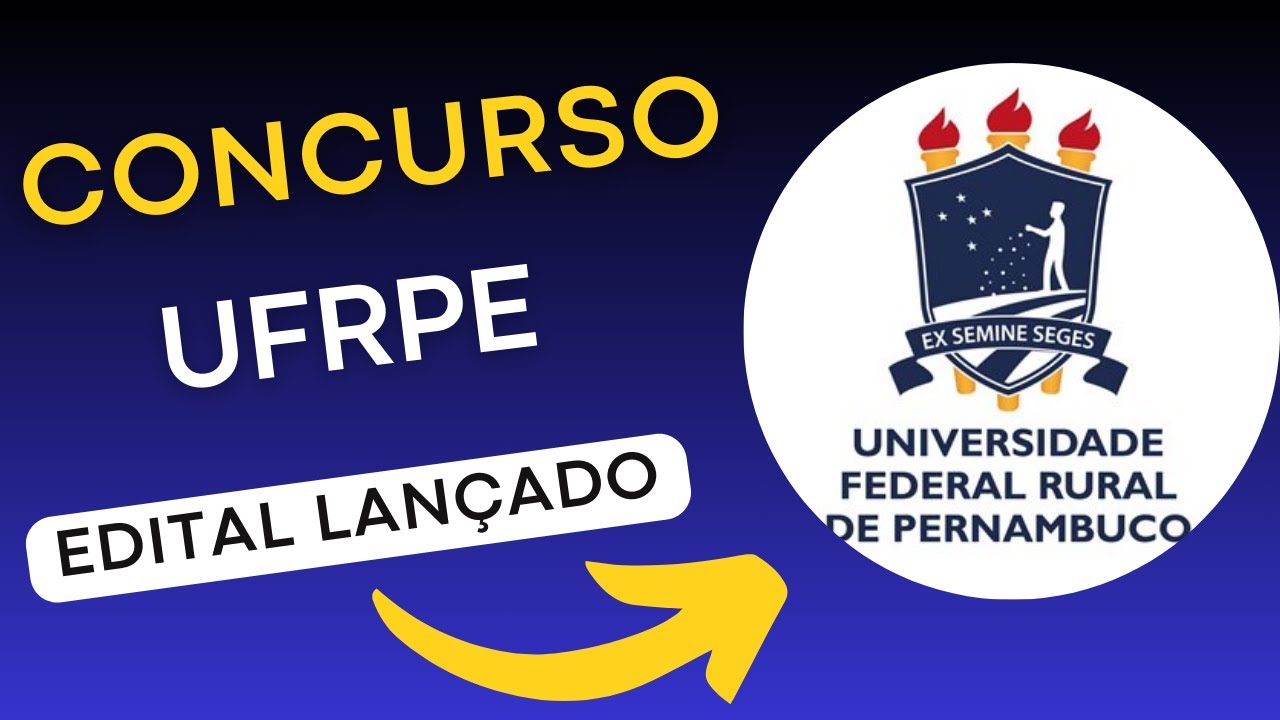 CONCURSO UFRPE | Edital e Material de Estudos | Concurso Público