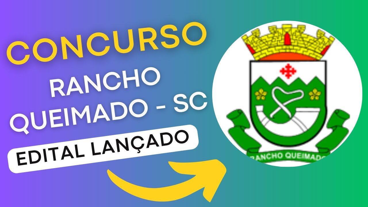 CONCURSO RANCHO QUEIMADO SC | Edital e Material de Estudos | Concurso Público