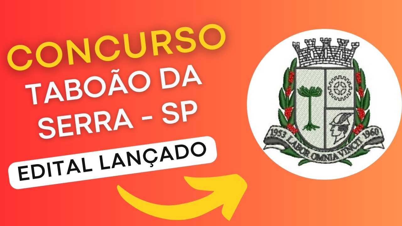 CONCURSO TABOÃO DA SERRA SP | Edital e Material de Estudos | Concurso Público