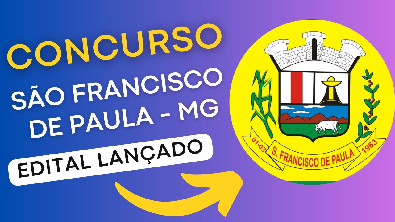 CONCURSO SÃO FRANCISCO DE PAULA MG | Edital e Material de Estudos | Concurso Público