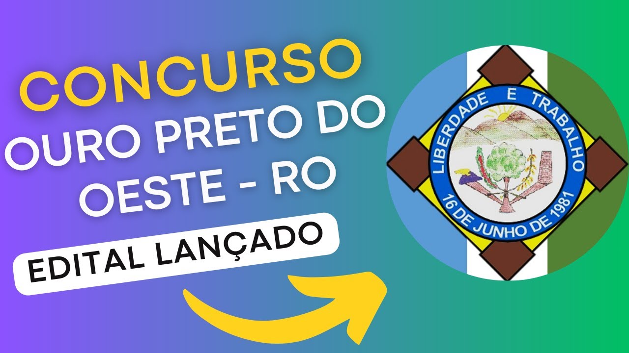 CONCURSO OURO PRETO DO OESTE RO | Edital e Material de Estudos | Concurso Público