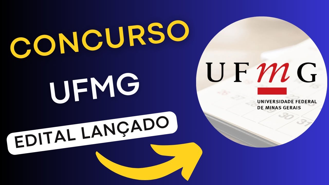 CONCURSO UFMG | Edital e Material de Estudos | Concurso Público