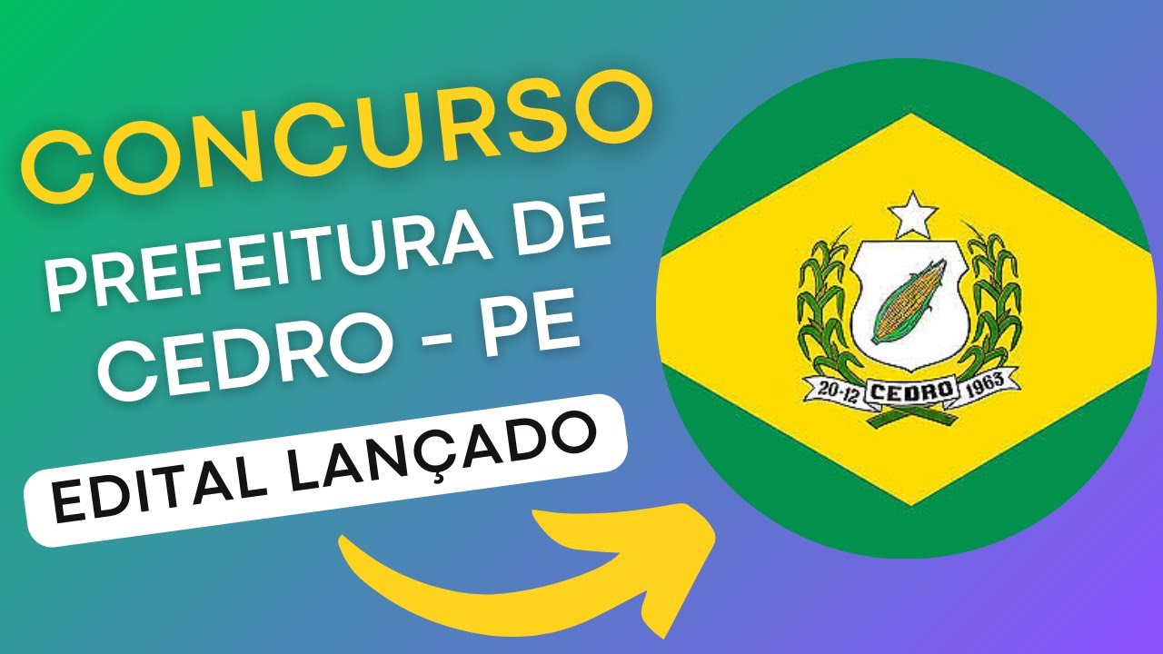 CONCURSO CEDRO PE | Edital e Material de Estudos | Concurso Público