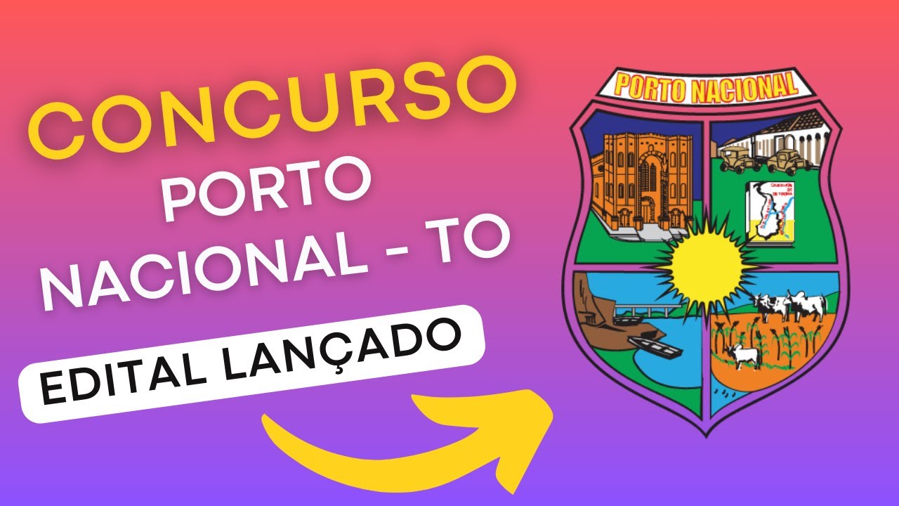 CONCURSO PORTO NACIONAL TO | Edital e Material de Estudos | Concurso Público