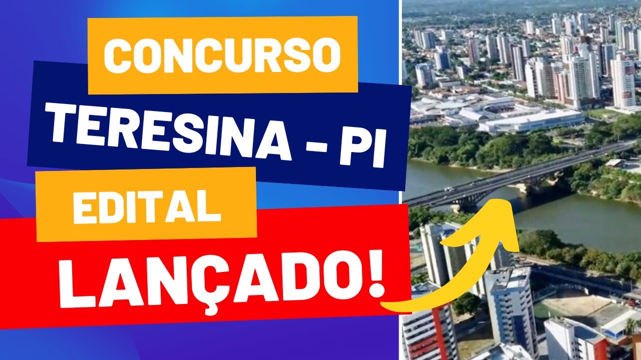 SAIU! Concurso Teresina, Piauí | Edital e Material de Estudos | Veja agora!