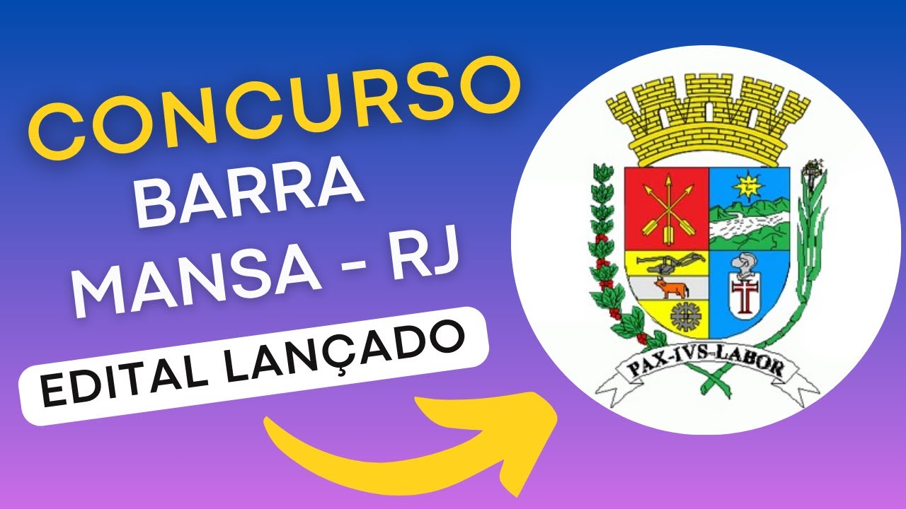 CONCURSO BARRA MANSA RJ | Edital e Material de Estudos | Concurso Público