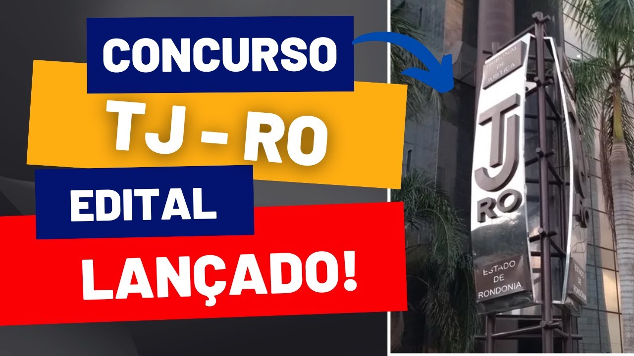 NOVIDADE! Concurso do TJ, Rondônia | Edital e Material de Estudos | Veja agora!