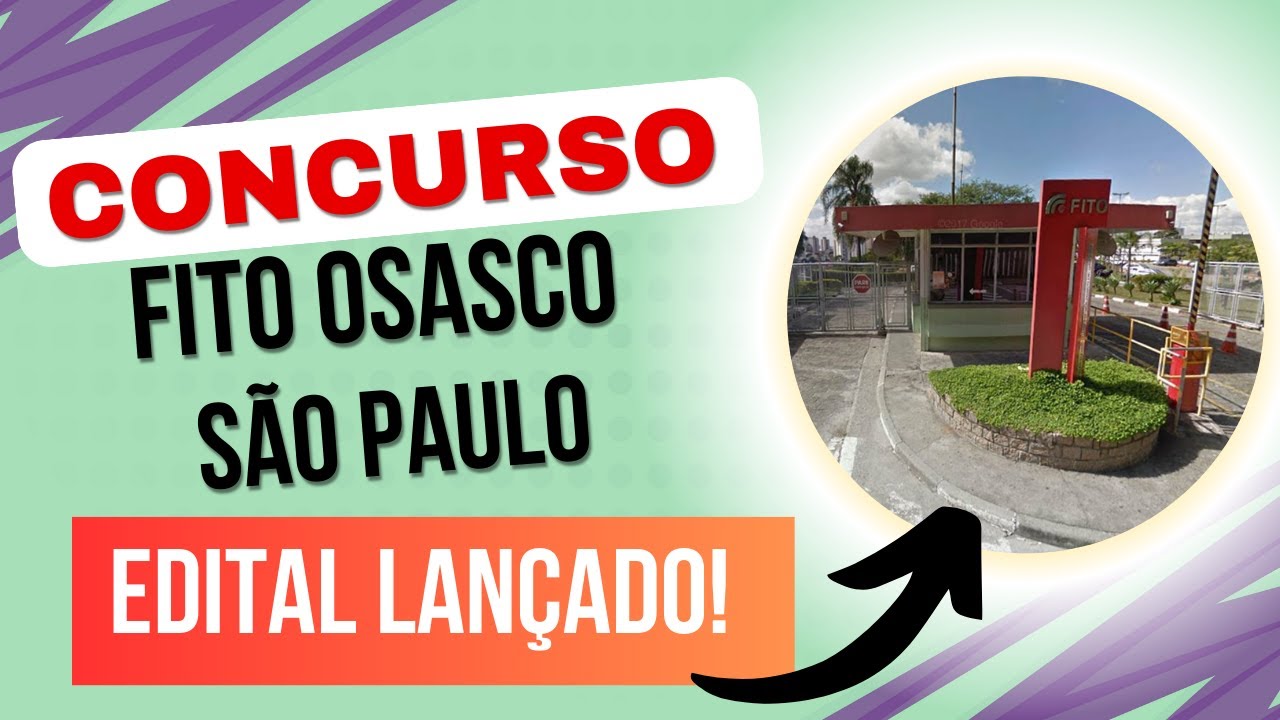 LANÇADO AGORA! Concurso Fito Osasco, São Paulo | Edital e Material de Estudos | Veja agora!