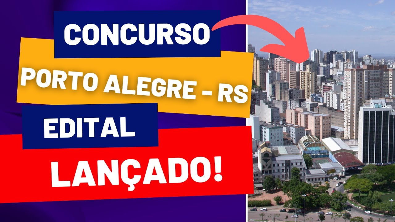 NOVIDADE! Concurso Porto Alegre, Rio Grande do Sul | Edital e Material de Estudos | Veja agora!